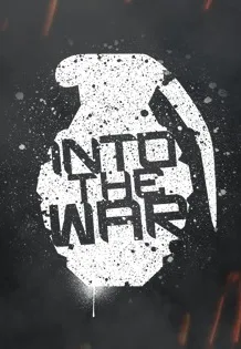 Into The War
