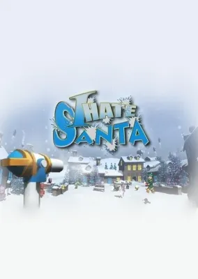 I Hate Santa [VR]