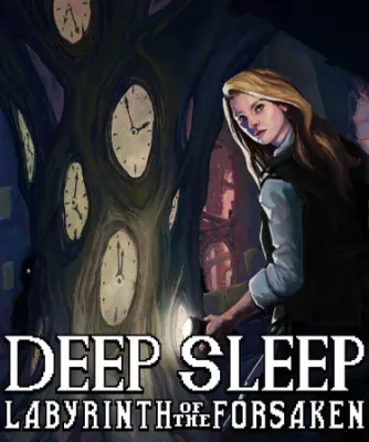 Deep Sleep: Labyrinth of the Forsaken