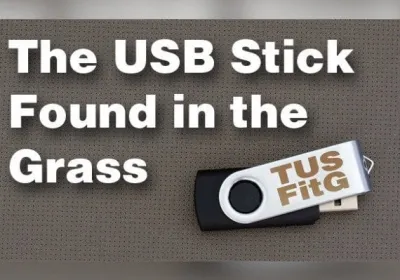 The USB Stick Found in the Grass