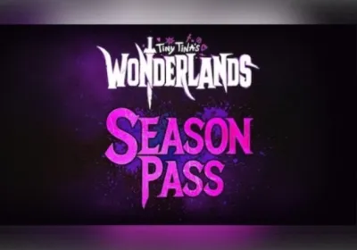 Tiny Tina's Wonderlands - Season Pass DLC