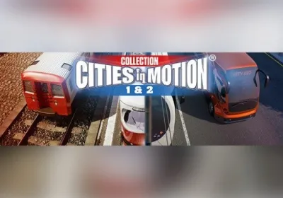 Cities in Motion - 1 + 2 Collection