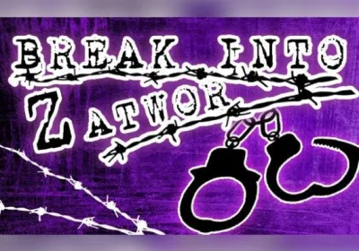 Break Into Zatwor
