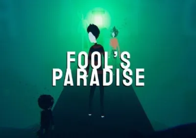 Fool's Paradise