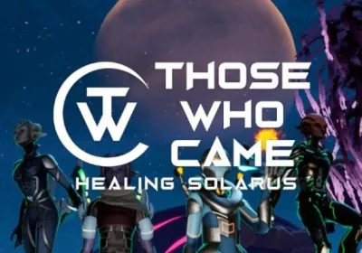 Those Who Came: Healing Solarus