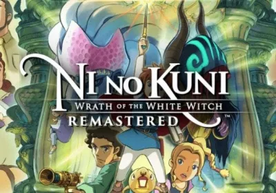 Ni no Kuni: Wrath of the White Witch - Remastered