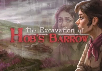 The Excavation of Hob's Barrow