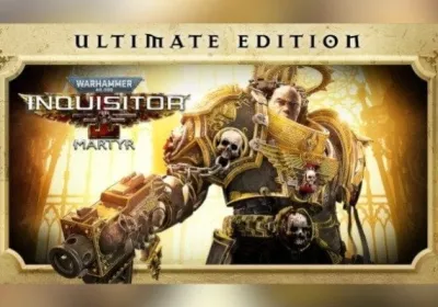 Warhammer 40,000: Inquisitor - Martyr Ultimate Edition