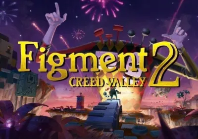 Figment 2: Creed Valley