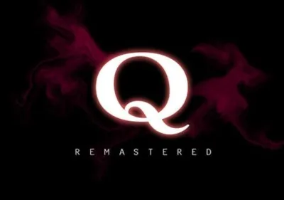Q Remastered