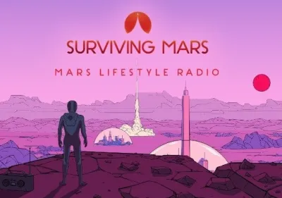Surviving Mars: Mars Lifestyle Radio DLC