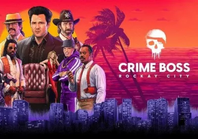 Crime Boss: Rockay City