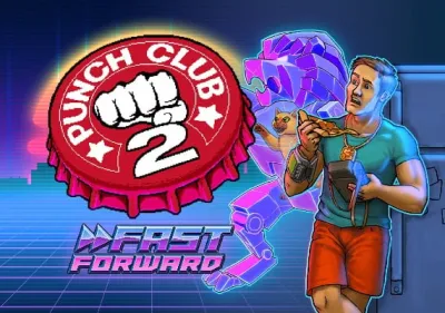 Punch Club 2: Fast Forward