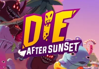 Die After Sunset