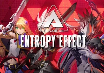 BlazBlue: Entropy Effect