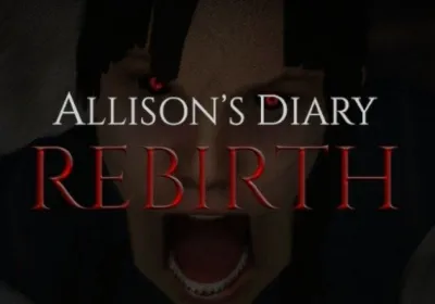 Allison's Diary: Rebirth