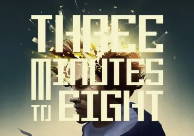 Three Minutes To Eight