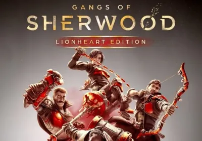 Gangs of Sherwood Lionheart Edition