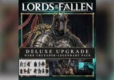Lords of the Fallen 2023 - Deluxe Upgrade DLC