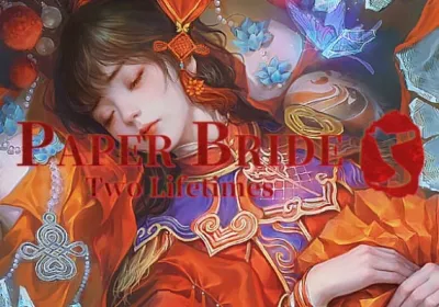 Paper Bride 5: Two Lifetimes