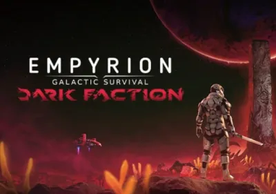 Empyrion: Galactic Survival - Dark Faction DLC