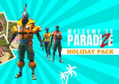Welcome to ParadiZe - Holidays Cosmetic Pack DLC