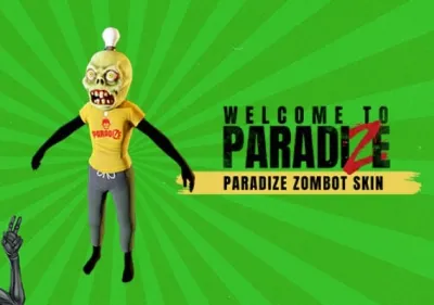 Welcome to ParadiZe - ParadiZe Zombot Skin DLC