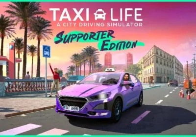 Taxi Life: A City Driving Simulator Supporter Edition