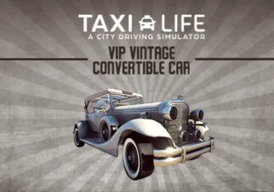 Taxi Life: A City Driving Simulator - VIP Vintage Convertible Car DLC