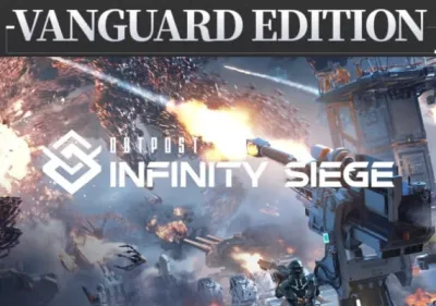 Outpost: Infinity Siege Vanguard Edition