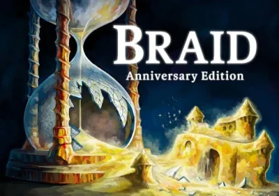 Braid Anniversary Edition