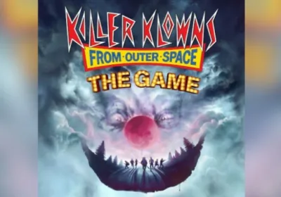 Killer Klowns From Outer Space: The Game Deluxe Edition