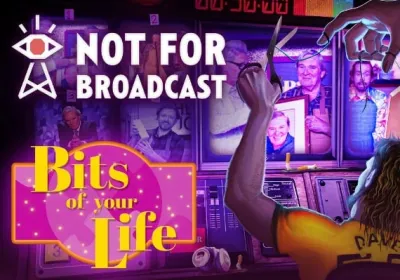 Not For Broadcast - Bits of Your Life DLC