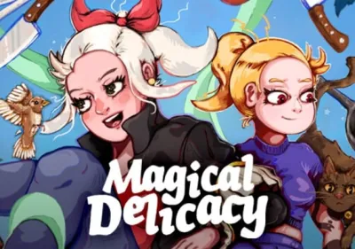 Magical Delicacy