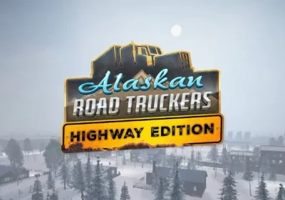 Alaskan Road Truckers Highway Edition