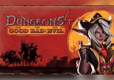 Dungeons 4 - The Good, the Bad and the Evil DLC