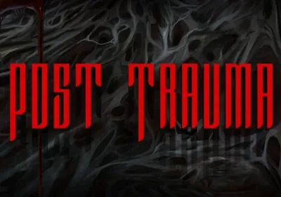 Post Trauma