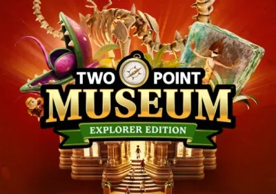 Two Point Museum Explorer Edition