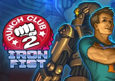 Punch Club 2: Fast Forward - Iron Fist DLC