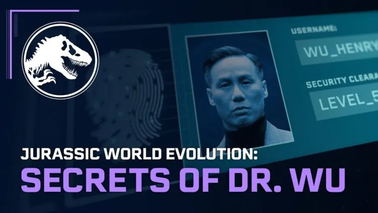 Jurassic World Evolution: Secrets of Dr Wu