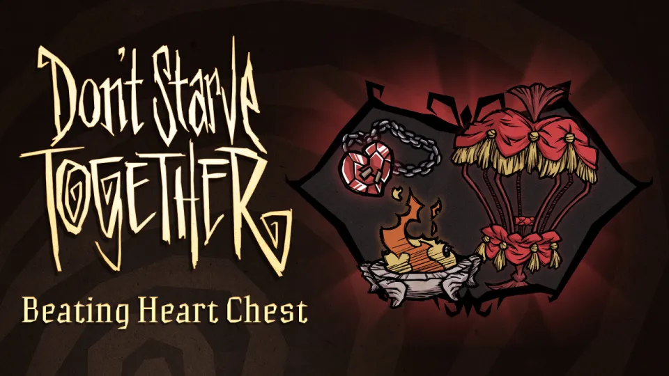 Don't Starve Together: Beating Heart Chest