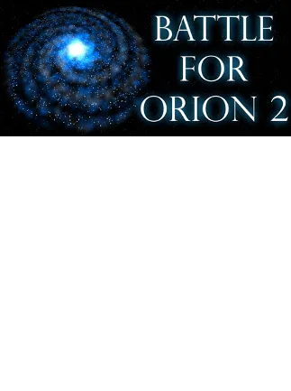 Battle for orion 2
