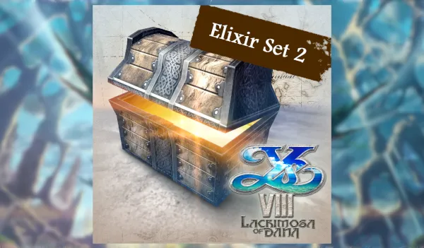 Ys VIII: Lacrimosa of DANA - Elixir Set 2