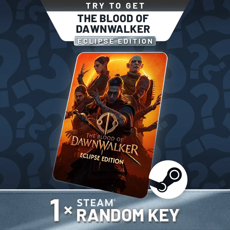 Try to Get The Blood of Dawnwalker - Random Eclipse Edition 1 Key