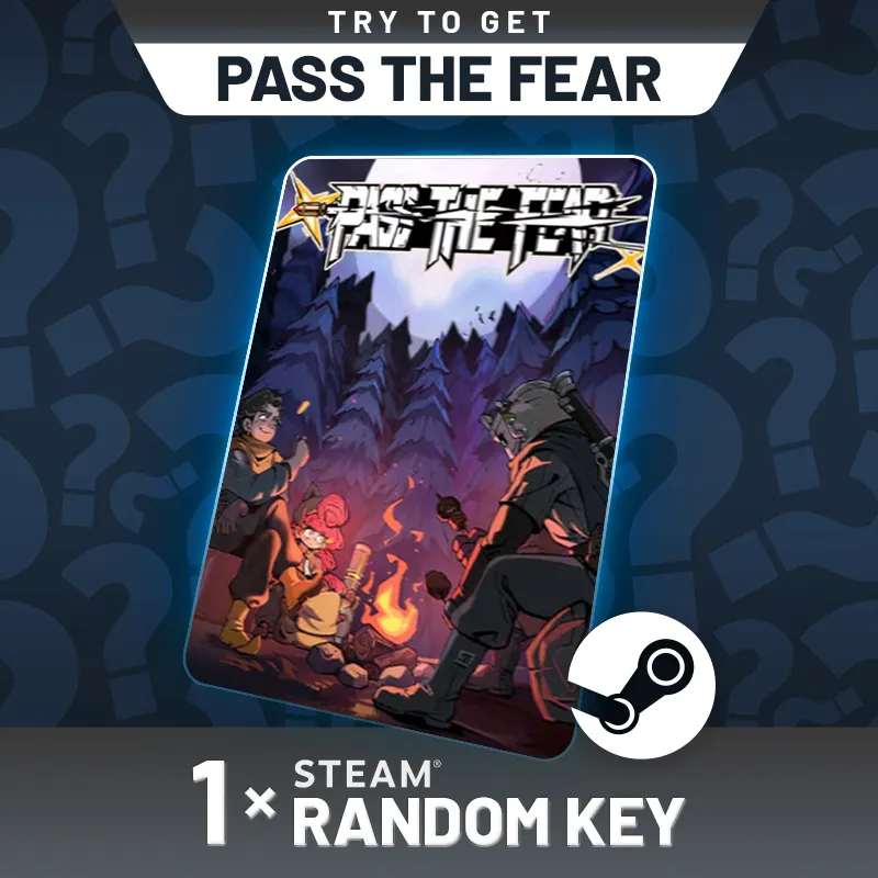 Try To Get Pass the Fear - Random 1 Key