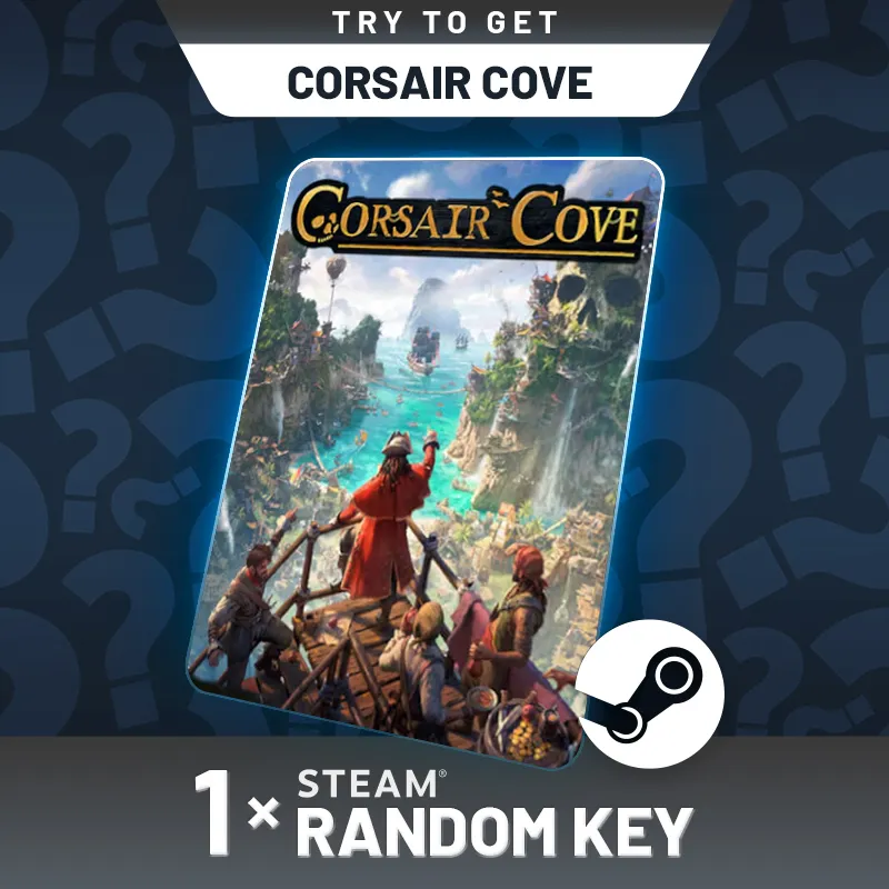 Try To Get Corsair Cove - Random 1 Key