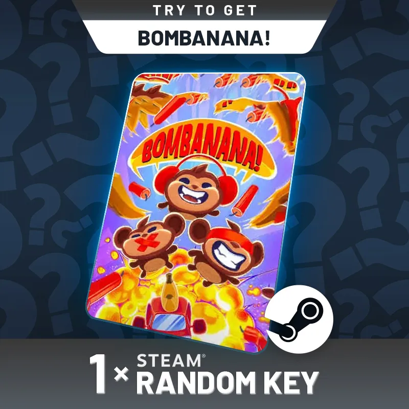 Try To Get BOMBANANA! - Random 1 Key