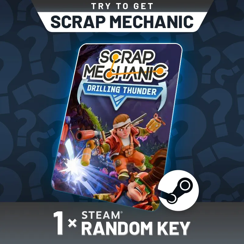 Try To Get Scrap Mechanic - Random 1 Key